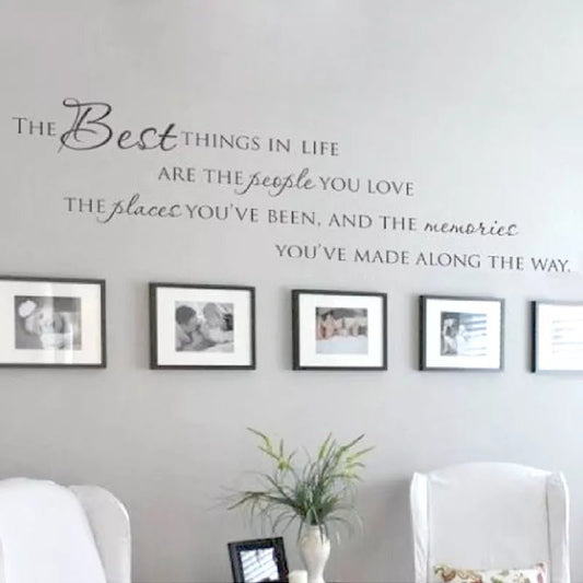 "The Best Things In Life" Wall Art | Self Adhesive Quote Stickers - VarietyGifts